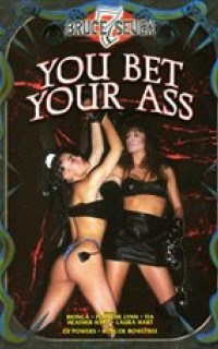 DVD: You Bet Your Ass